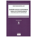  İdarenin Hukukla Kavranması Yasallık ve İdari İşlemler - Onur Karahanoğulları