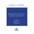  İdari Yargılama Hukuku Pratik Çalışmaları - Ali D. Ulusoy
