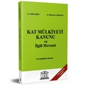 Kat Mülkiyeti Kanunu ve İlgili Mevzuat - Lütfü Başöz, Ramazan Çakmakcı