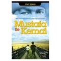  Mustafa İle Kemal - Esat Şişman