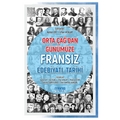  Orta Çağ'dan Günümüze Fransız Edebiyatı Tarihi - Ayten Er, İrfan Atalay