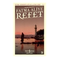 Refet - Fatma Aliye