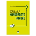  Sorularla Konkordato Hukuku - Cenk Akil