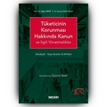 Tüketicinin Korunması Hakkında Kanun ve İlgili Yönetmelikler - Ayşe Arat, Nurtaç Endes Selvi
