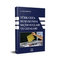 Türk Ceza Hukukunda Seçim Suçları ve Cezaları - Elif Korkmaz