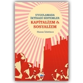 Uygulamada İktisadi Sistemler Kapitalizm ve Sosyalizm - Hasan İslantince