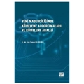 Veri Madenciliğinde Kümeleme Algoritmaları ve Kümeleme Analizi - Yasemin Koldere Akın