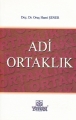 Adi Ortaklık - Oruç Hami Şener