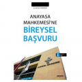 Anayasa Mahkemesi’ne Bireysel Başvuru - Berkan Hamdemir