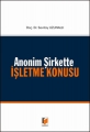 Anonim Şirkette İşletme Konusu - Sevilay Uzunallı