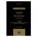  Avukatlar ve Hakimler İçin Takip Hukuku El Kitabı