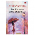 Bir Kadının Yirmi Dört Saati - Stefan Zweig
