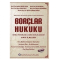 Borçlar Hukuku Genel Hükümler ve Özel Borç İlişkileri Ana İlkeleri - Aydın Zevkliler