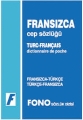 Fransızca Cep Sözlüğü (Fransızca - Türkçe / Türkçe - Fransızca) - Aydın Karaahmetoğlu, Ali Bayram