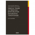 İşkence Yasağı ve İşkenceyi Etkili Biçimde Soruşturma Yükümlülüğü - Gizem Dursun