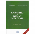  Kadastro ve Orman Mevzuatı - Lütfü Başöz, Ramazan Çakmakcı