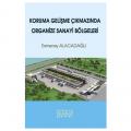 Koruma Gelişme Çıkmazında Organize Sanayi Bölgeleri - Esmeray Alacadağlı