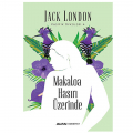 Makaloa Hasırı Üzerinde - Jack London