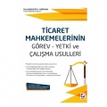 Ticaret Mahkemelerinin Görev Yetki ve Çalışma Usulleri - Filiz Berberoğlu Yenipınar