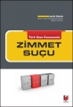 Türk Ceza Kanununda Zimmet Suçu - Halid Özkan