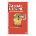  Zaman Üzerine Felsefi Soruşturma - Milay Köktürk