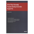 Arsa Payı Karşılığı İnşaat Sözleşmesinde Ayıplı İfa - Betül Güven