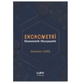 Ekonometri Ekonometrik Okuryazarlık - Selahattin Güriş