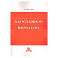  Eser Sözleşmesinin İfasında Kabul - Sabure Paket