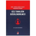  Gizli Tanıklığın Değerlendirilmesi - Nurullah Küçükoğlu