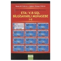  Kelepir Ürün İadesizdir - ETA: V.8-SQL Bilgisayarlı Muhasebe 1-2 - Hasan Ali Yıldırım, Çiğdem Özkaya Yıldırım