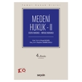  Medeni Hukuk II Temel Hukuk Dizisi - A. Dilşad Keskin, Huriye Reyhan Demircioğlu