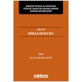  Miras Hukuku Cilt 4 - Baki İlkay Engin