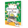 Sosyal Beceri ve Yaratıcılık 5-7 Yaş - Dahi Olacak Çocuk Yayınları