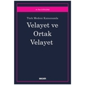  Velayet ve Ortak Velayet - İlay Çatalbaş