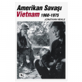  Amerikan Savaşı Vietnam 1960-1975 - Jonathan Neale