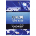  Denizde Haberleşme - Burak Köseoğlu, Ali Cemal Töz, Gör. Cenk Şakar