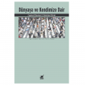  Dünyaya ve Kendimize Dair - Stanislaw Obirek, Zygmunt Bauman