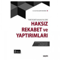 Haksız Rekabet ve Yaptırımları - Nihal Çınar Karabağ