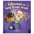  Kahraman ve Vahşi Orman Grubu - Tom Knight
