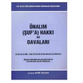 Önalım (Şuf'a) Hakkı ve Davaları - Avni Olcay