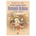  Osmanlı Ordusu - Gülgün Üçel-Aybet
