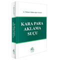  Kara Para Aklama Suçu - Mehmet Gökhan Alper Yalçın