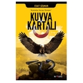  Kuvva Kartalı Kurtuluş Savaşı Destanı - Esat Şişman