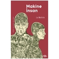  Makine İnsan - La Mettrie