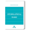 Oturma (SÜKNA) Hakkı - Nejat Aday