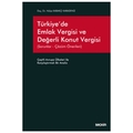 Türkiye'de Emlak Vergisi ve Değerli Konut Vergisi - Hülya Kabakçı Karadeniz