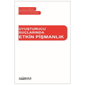  Uyuşturucu Suçlarında Etkin Pişmanlık - Suat Çalışkan, Emre Cem Çalışkan