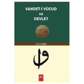 Vahdet–i Vücud ve Devlet - Alp Camız