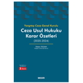  Yargıtay Ceza Genel Kurulu Ceza Usul Hukuku Karar Özetleri - Didem Yeldan