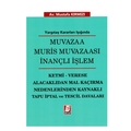  Yargıtay Kararları Işığında Muvazaa Muris Muvazaası İnançlı İşlem - Mustafa Kırmızı